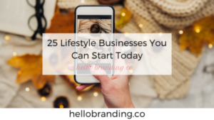 lifestyle businesses to start today